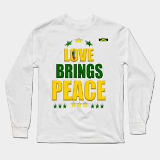 Peace & Love, Good Vibes, Reggae, Jamaica, Rasta Long Sleeve T-Shirt